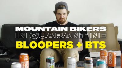 Mountain Bikers In Quarantine 2 (IFHT)